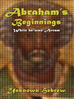 cover image of Abraham's Beginnings